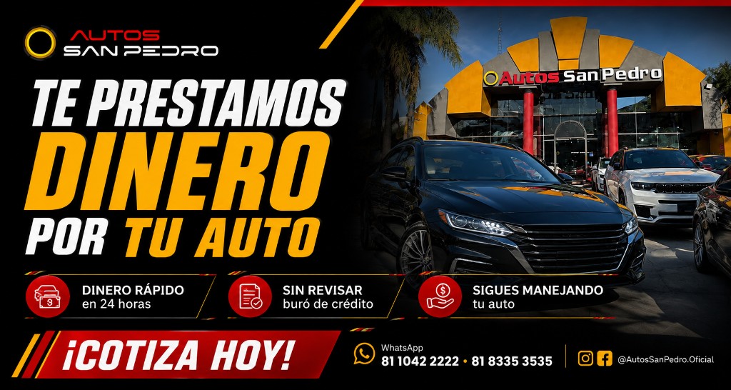 Te prestamos dinero por tu auto - Dinero rápido en 24 horas, sin revisar buró de crédito, sigues manejando tu auto. Autos San Pedro